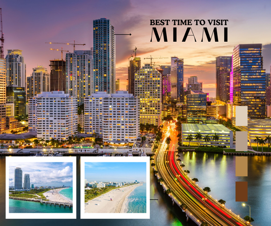 Best Time to Visit Miami: A Seasonal Guide for Travelers