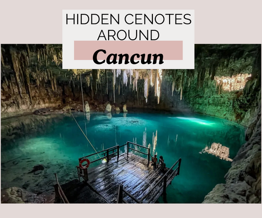 Hidden Cenotes Around Cancun: Dive Into Nature’s Secret Pools