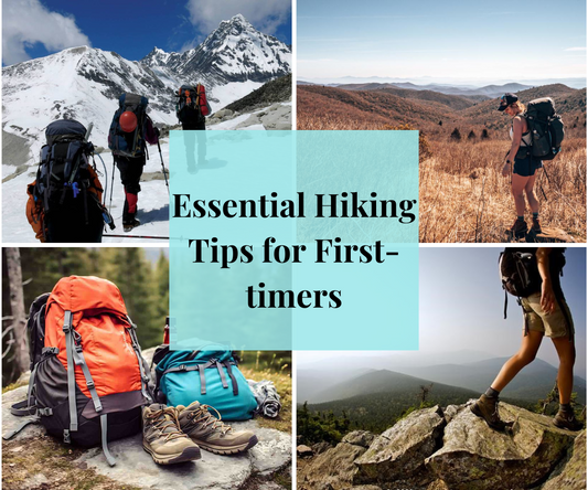 Essential Hiking Tips for First-Timers: Your Guide to a Safe and Enjoyable Adventure