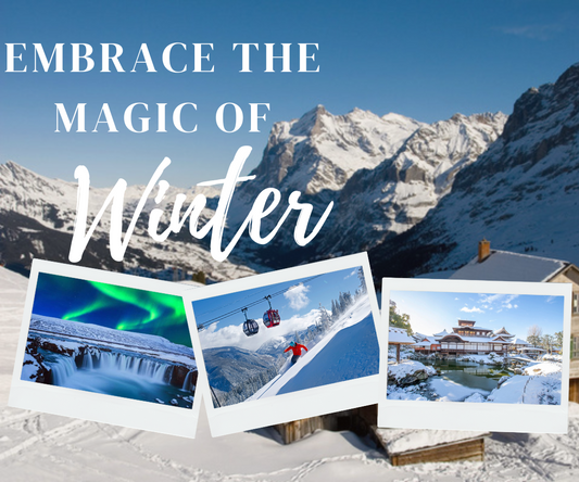 Embrace the Magic of Winter: A Guide to Winter Vacations